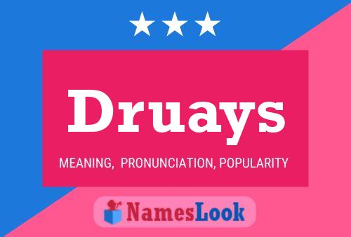 Druays Name Poster