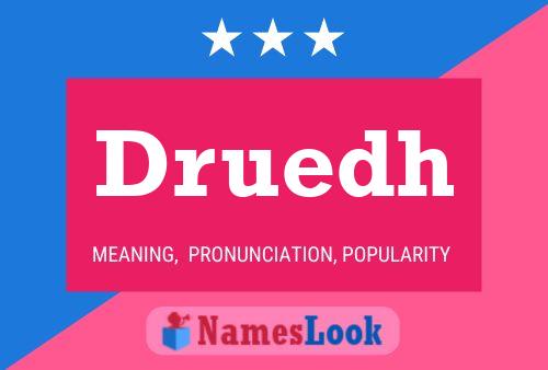 Druedh Name Poster