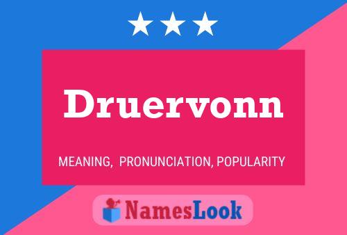 Druervonn Name Poster