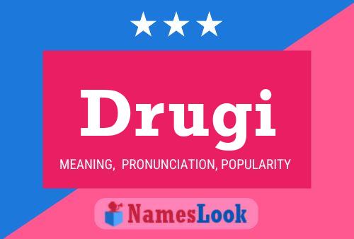 Drugi Name Poster