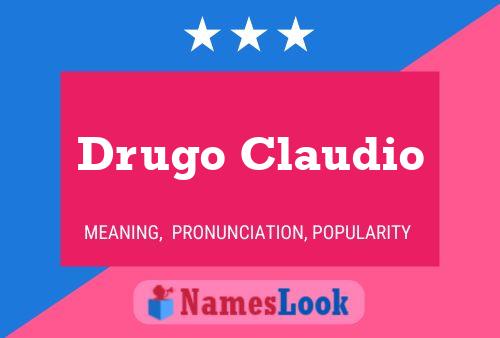 Drugo Claudio Name Poster