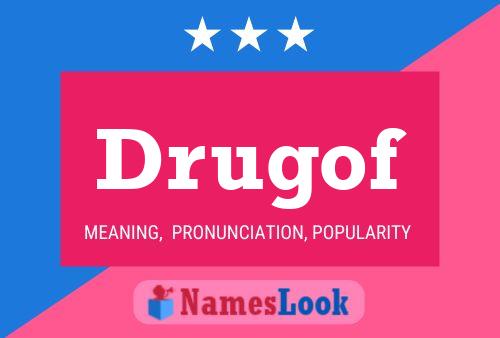 Drugof Name Poster