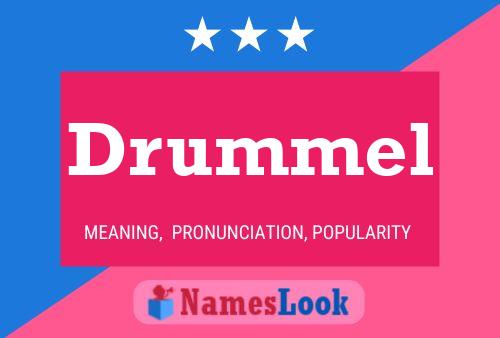 Drummel Name Poster