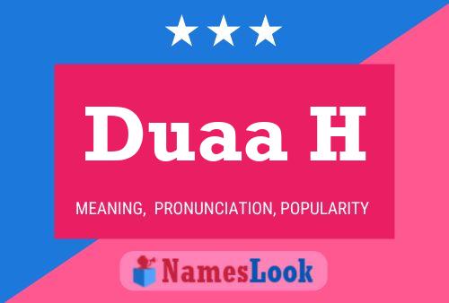 Duaa H Name Poster