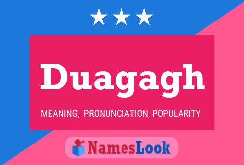 Duagagh Name Poster