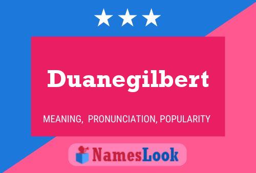 Duanegilbert Name Poster