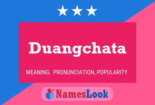 Duangchata Name Poster