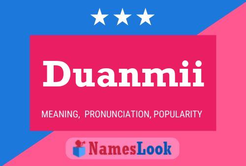 Duanmii Name Poster