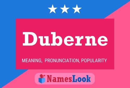 Duberne Name Poster