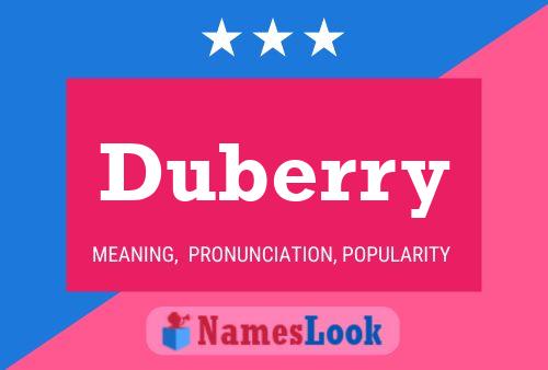 Duberry Name Poster