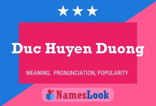 Duc Huyen Duong Name Poster