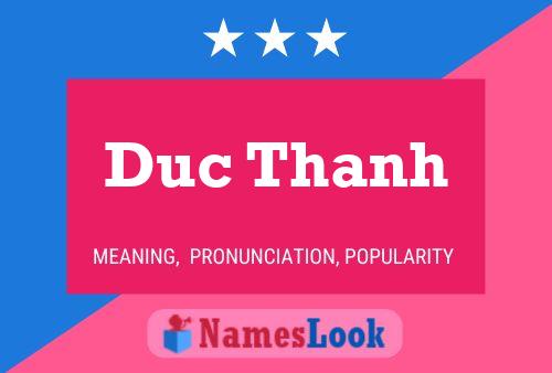 Duc Thanh Name Poster