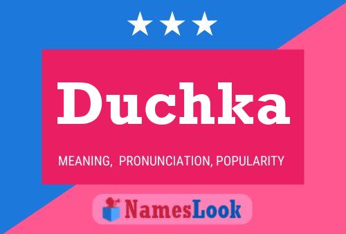 Duchka Name Poster