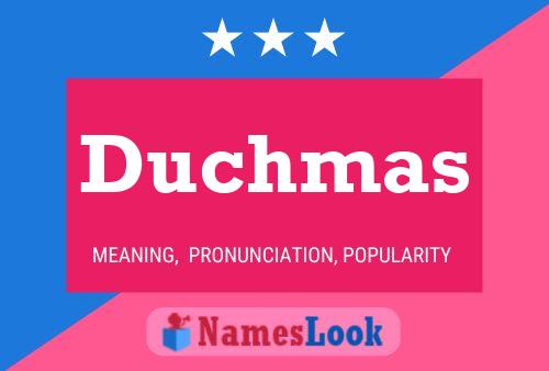 Duchmas Name Poster