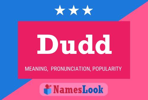 Dudd Name Poster