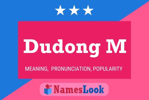 Dudong M Name Poster