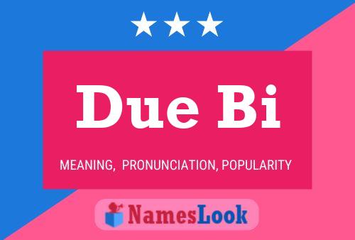 Due Bi Name Poster