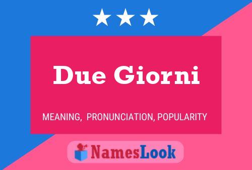 Due Giorni Name Poster