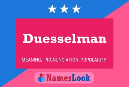 Duesselman Name Poster