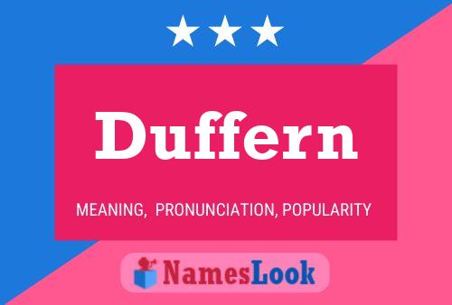 Duffern Name Poster