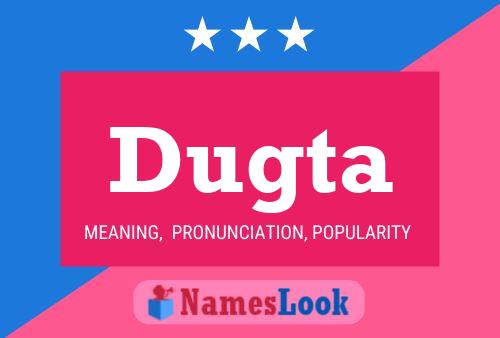 Dugta Name Poster