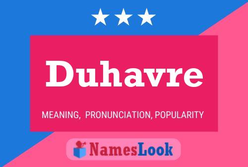 Duhavre Name Poster