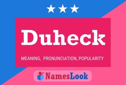 Duheck Name Poster