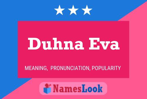 Duhna Eva Name Poster