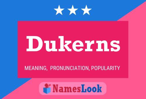 Dukerns Name Poster