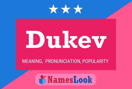 Dukev Name Poster