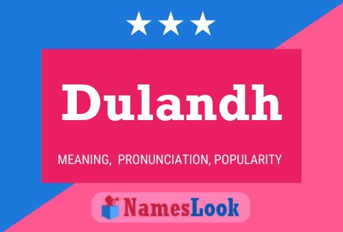 Dulandh Name Poster