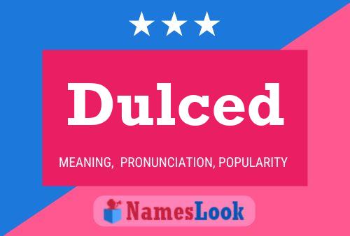 Dulced Name Poster