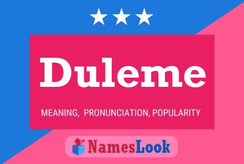 Duleme Name Poster