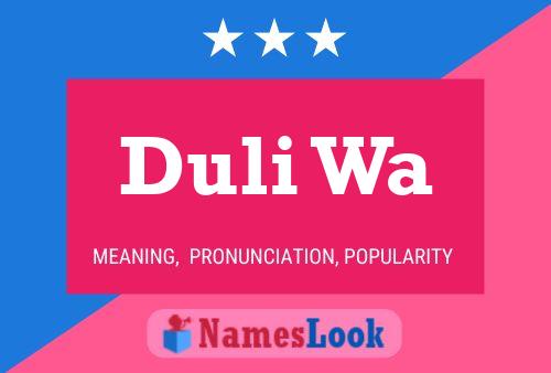 Duli Wa Name Poster