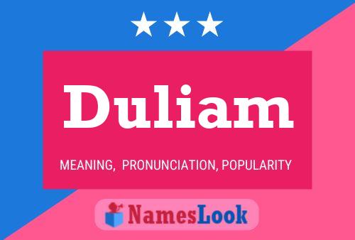 Duliam Name Poster