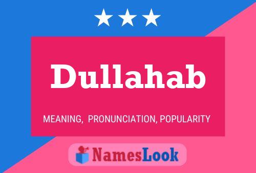 Dullahab Name Poster