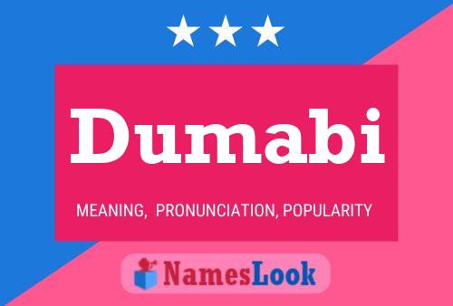 Dumabi Name Poster