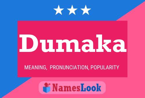 Dumaka Name Poster