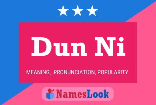 Dun Ni Name Poster