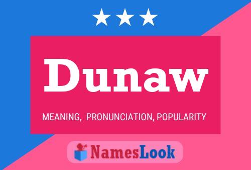 Dunaw Name Poster