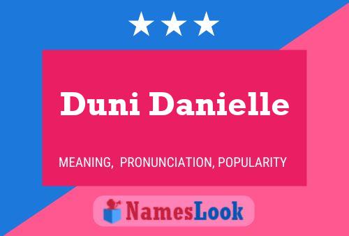 Duni Danielle Name Poster