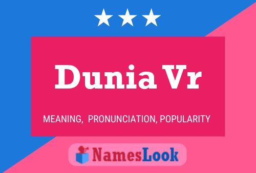 Dunia Vr Name Poster