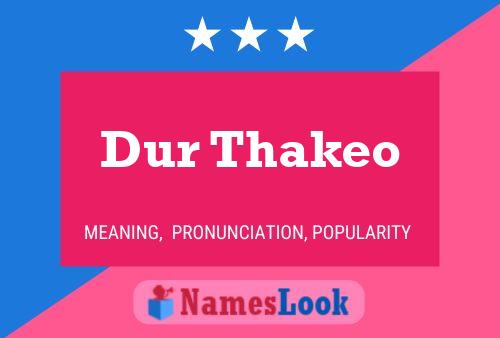 Dur Thakeo Name Poster