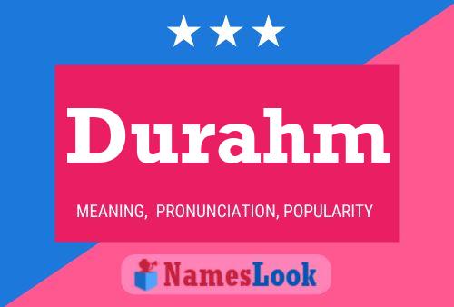 Durahm Name Poster