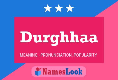 Durghhaa Name Poster