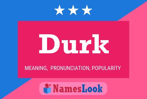 Durk Name Poster