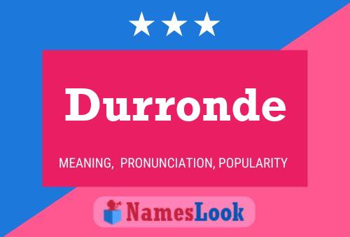 Durronde Name Poster