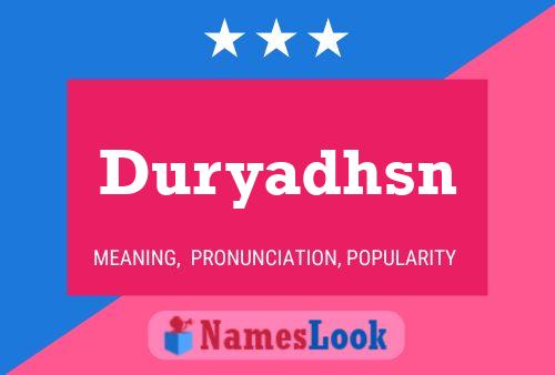 Duryadhsn Name Poster