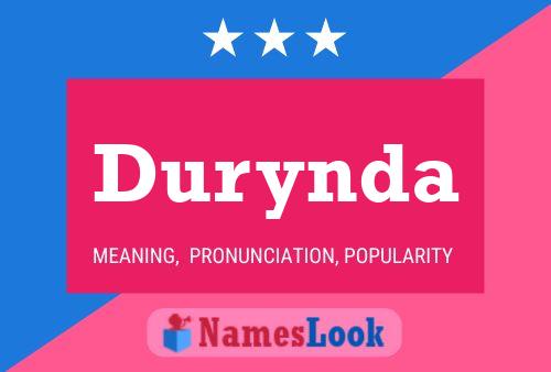 Durynda Name Poster