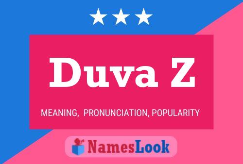 Duva Z Name Poster